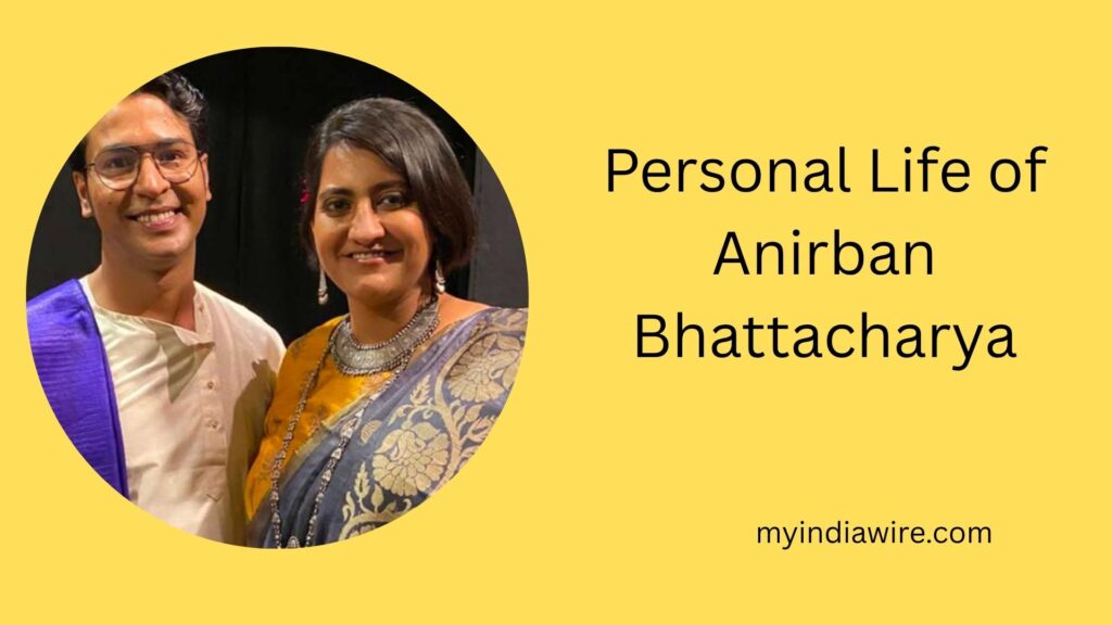 anirban bhattacharya wife