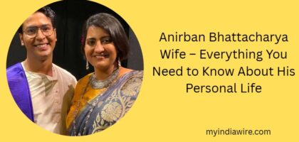anirban bhattacharya wife