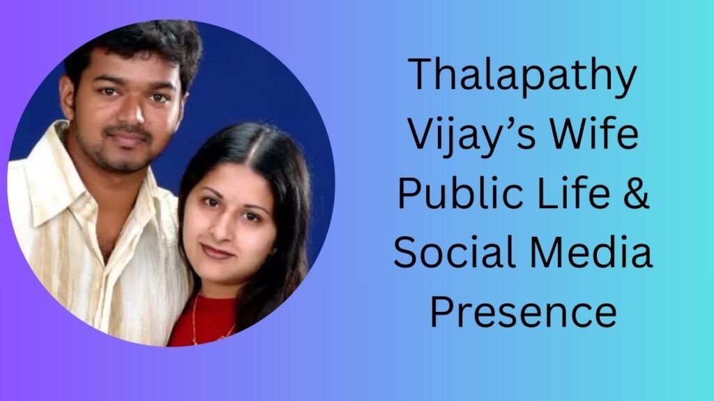 thalapathy vijay wife
