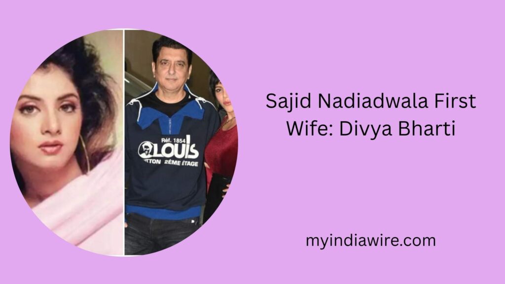 sajid nadiadwala wife