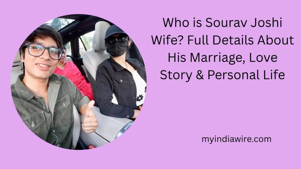 sourav joshi wife