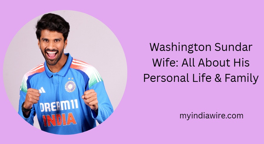 washington sundar wife