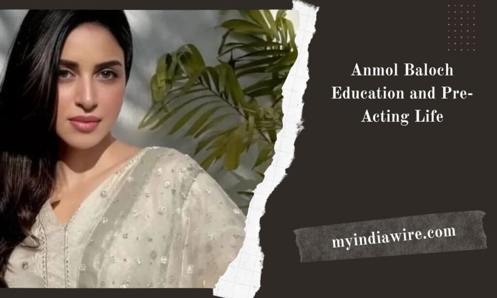 anmol baloch age