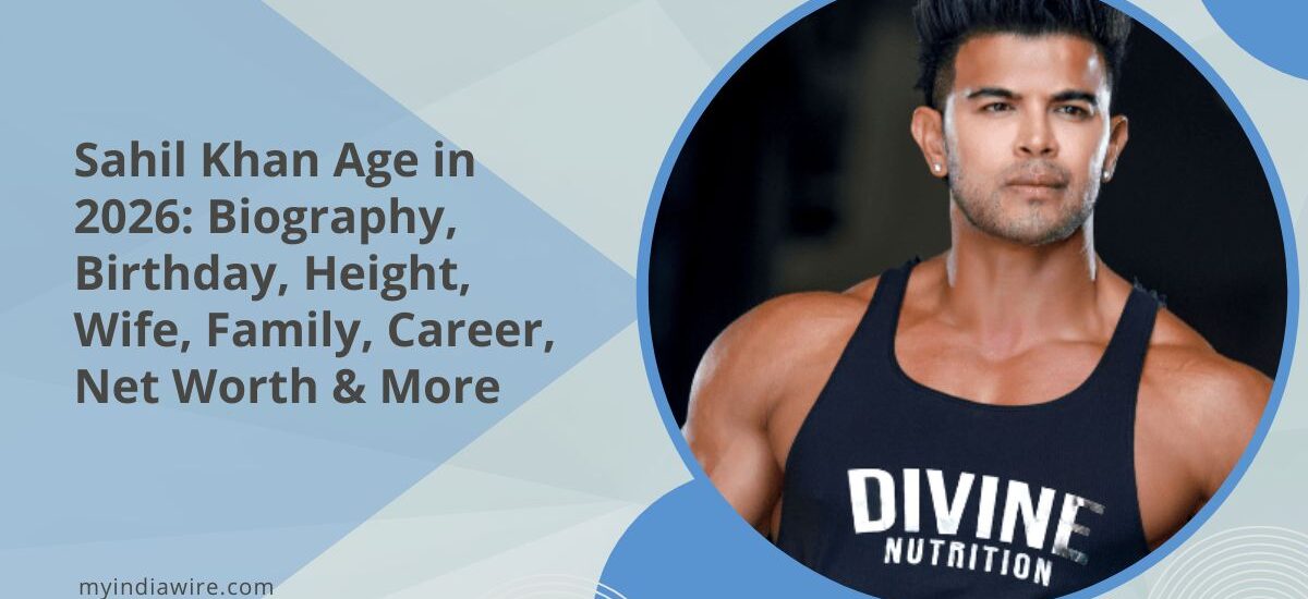 sahil khan age