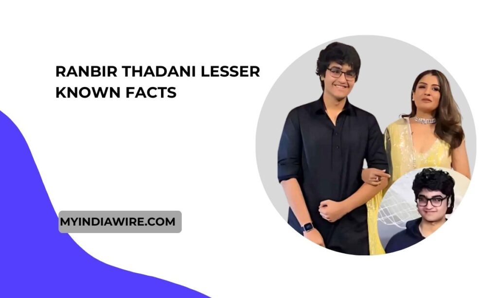 ranbir thadani age
