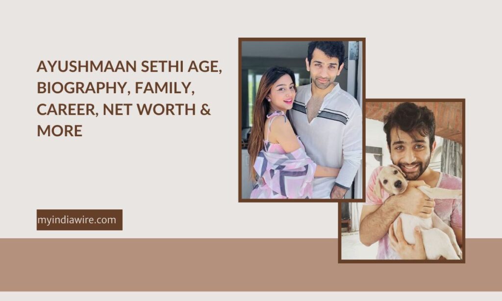 ayushmaan sethi age