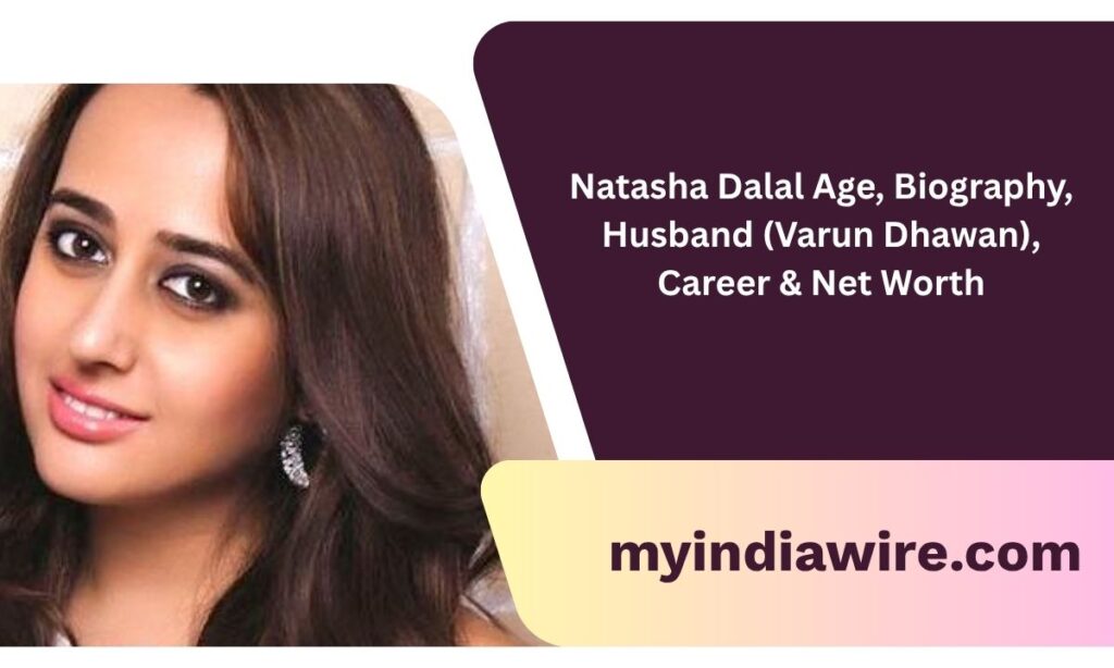 natasha dalal age