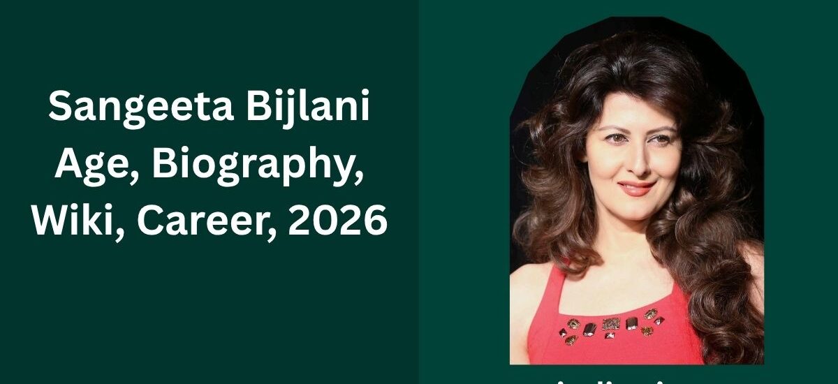 sangeeta bijlani age