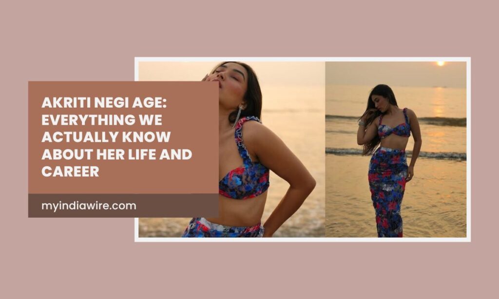 akriti negi age