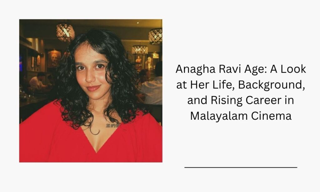 anagha ravi age