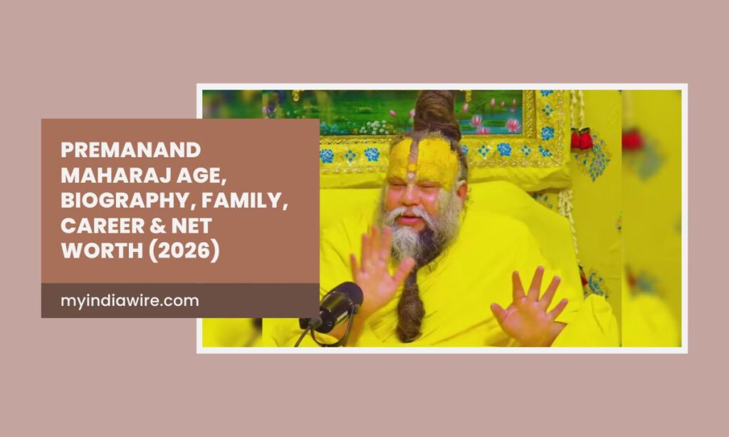 Premanand Maharaj Age, Biography, Family, Career & Net Worth (2026) premanand maharaj age